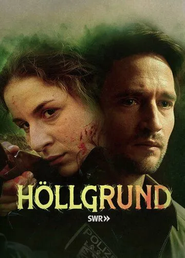 Хёльгрунд / Höllgrund (2022) cериал смотреть онлайн в хорошем качестве