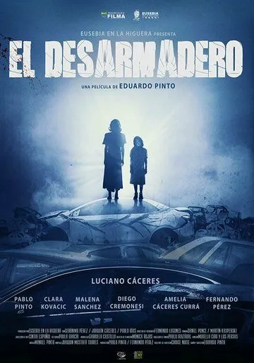 El Desarmadero (2021) фильм смотреть онлайн в хорошем качестве