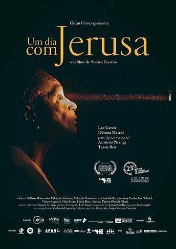 Um Dia Com Jerusa (2020) фильм смотреть онлайн Um Dia Com Jerusa (2020) фильм смотреть онлайн в хорошем качестве