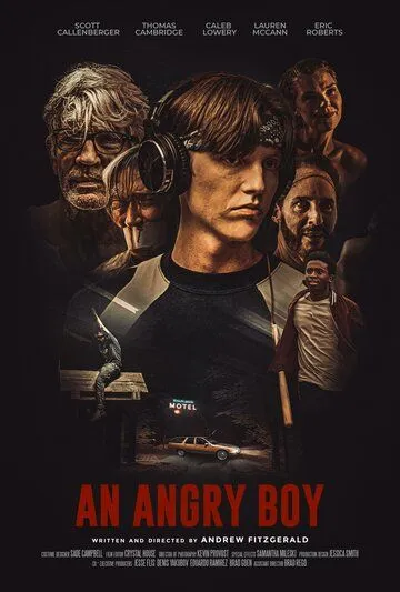 Злой пацан / An Angry Boy (2023) фильм смотреть онлайн в хорошем качестве
