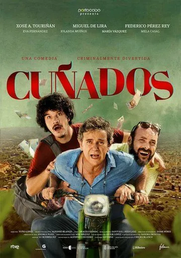 Cuñados (2021) фильм смотреть онлайн в хорошем качестве