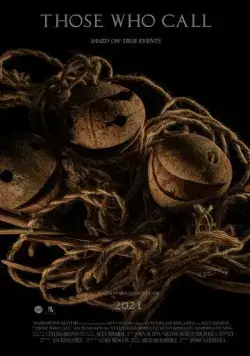 Взывающие / Those Who Call (2023) фильм смотреть онлайн в хорошем качестве