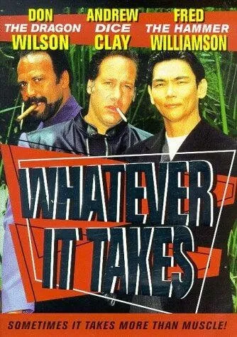 Любой ценой / Whatever It Takes (1998) фильм смотреть онлайн в хорошем качестве