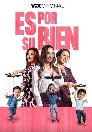 Для вашего блага / Es por su bien (2024) фильм смотреть онлайн Для вашего блага / Es por su bien (2024) фильм смотреть онлайн в хорошем качестве
