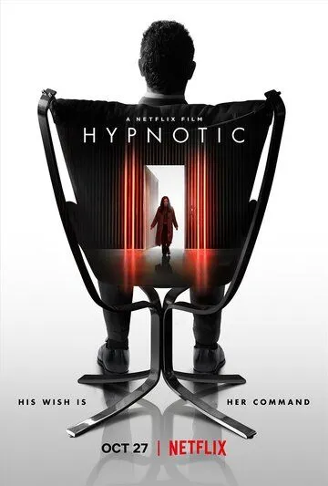 Под гипнозом / Hypnotic (2021) фильм смотреть онлайн в хорошем качестве