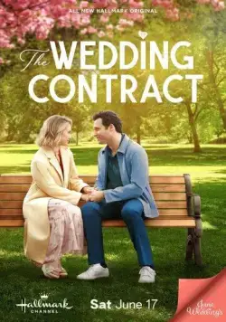 The Wedding Contract (2023) фильм смотреть онлайн в хорошем качестве