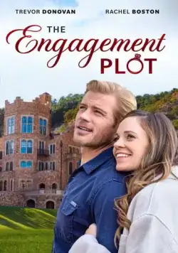 Псевдопомолвка / The Engagement Plot (2022) фильм смотреть онлайн в хорошем качестве