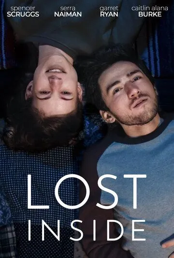 Lost Inside (2022) фильм смотреть онлайн в хорошем качестве