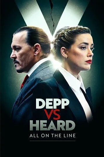 Депп против Хёрд: Всё на кону / Depp vs Heard: All on the Line (2022) фильм смотреть онлайн в хорошем качестве