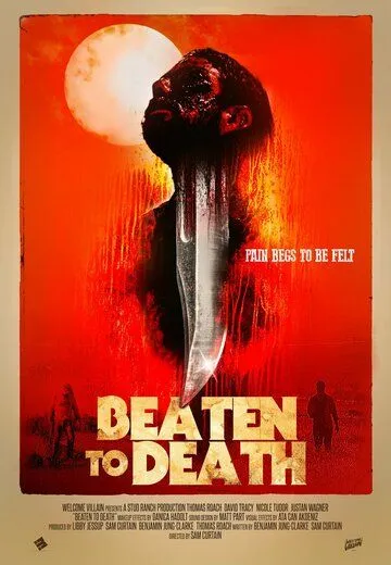 Избитый до смерти / Beaten to Death (2022) фильм смотреть онлайн в хорошем качестве
