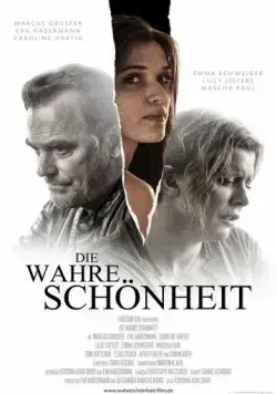 Грязная правда / Die wahre Schönheit (2021) фильм смотреть онлайн в хорошем качестве