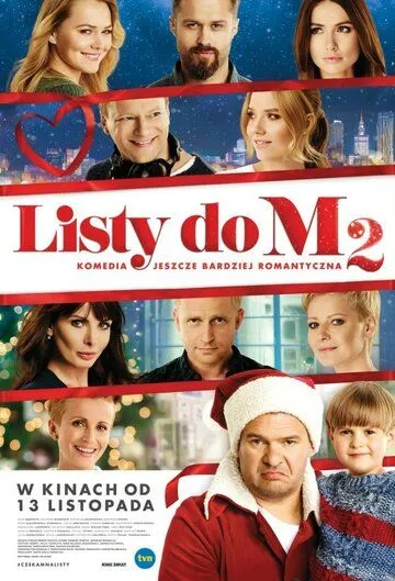 Письма к М. 2 / Listy do M. 2 (2015) фильм смотреть онлайне бесплатно Смотреть Письма к М. 2 / Listy do M. 2(2015) фильм в онлайне бесплатно