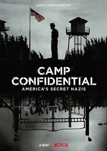 Секретный лагерь: Пленные нацисты в Америке / Camp Confidential: America's Secret Nazis (2021) мультфильм смотреть онлайн Секретный лагерь: Пленные нацисты в Америке / Camp Confidential: America's Secret Nazis (2021) мультфильм смотреть онлайн в хорошем качестве