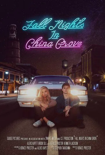 Fall Nights in China Grove фильм смотреть онлайн в хорошем качестве
