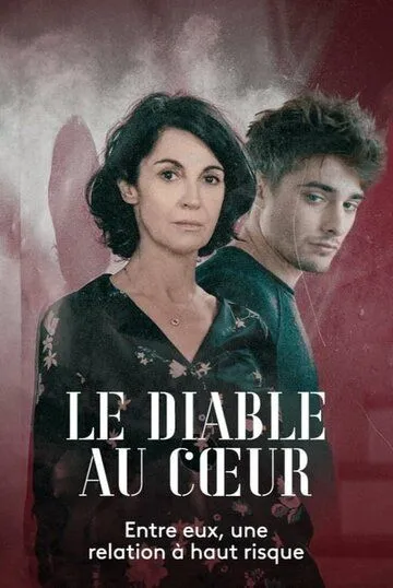 Дьявол в сердце / Le Diable au Coeur (2020) фильм смотреть онлайн Дьявол в сердце / Le Diable au Coeur (2020) фильм смотреть онлайн в хорошем качестве