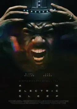 Электросон / An Electric Sleep (2023) фильм смотреть онлайн Электросон / An Electric Sleep (2023) фильм смотреть онлайн в хорошем качестве