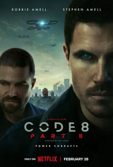 Код 8: Часть 2 / Code 8: Part II (2024) фильм смотреть онлайн Код 8: Часть 2 / Code 8: Part II (2024) фильм смотреть онлайн в хорошем качестве