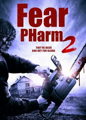 Ферма страха 2 / Fear PHarm 2 (2021) фильм смотреть онлайн в хорошем качестве