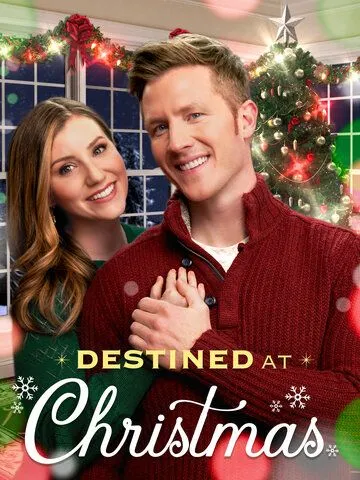 Destined at Christmas (2022) фильм смотреть онлайн Destined at Christmas (2022) фильм смотреть онлайн в хорошем качестве