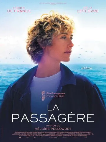 Пассажирка / La passagère (2022) фильм смотреть онлайн Пассажирка / La passagère (2022) фильм смотреть онлайн в хорошем качестве