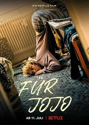 Смотреть Для Йойо / Für Jojo(2022) фильм в онлайне бесплатно