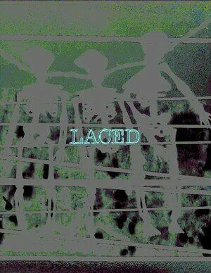 LACED (2022) фильм смотреть онлайн в хорошем качестве