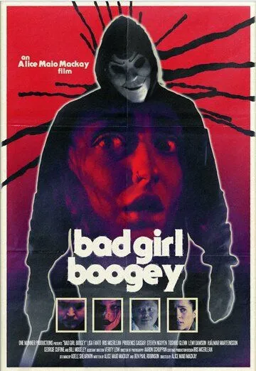Bad Girl Boogey (2022) фильм смотреть онлайн в хорошем качестве
