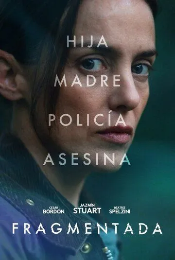 Fragmentada (2023) фильм смотреть онлайн в хорошем качестве