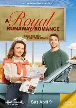 Роман сбежавшей принцессы / A Royal Runaway Romance (2022) фильм смотреть онлайн Роман сбежавшей принцессы / A Royal Runaway Romance (2022) фильм смотреть онлайн в хорошем качестве