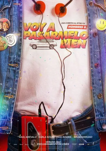 Voy a pasármelo bien (2022) фильм смотреть онлайн в хорошем качестве