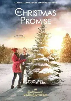 Рождественское обещание / The Christmas Promise (2021) фильм смотреть онлайн Рождественское обещание / The Christmas Promise (2021) фильм смотреть онлайн в хорошем качестве