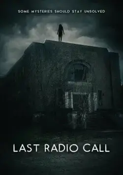 Last Radio Call (2022) фильм смотреть онлайн Last Radio Call (2022) фильм смотреть онлайн в хорошем качестве