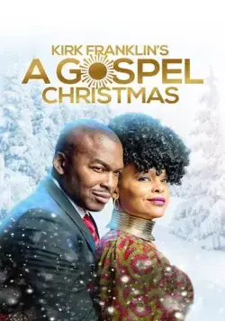 Kirk Franklin's A Gospel Christmas (2021) фильм смотреть онлайн Kirk Franklin's A Gospel Christmas (2021) фильм смотреть онлайн в хорошем качестве
