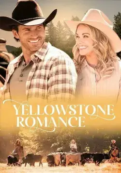 Романтика Йеллоустоуна / Yellowstone Romance (2022) фильм смотреть онлайн в хорошем качестве