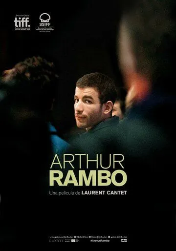 Артюр Рембо / Arthur Rambo (2021) фильм смотреть онлайн в хорошем качестве