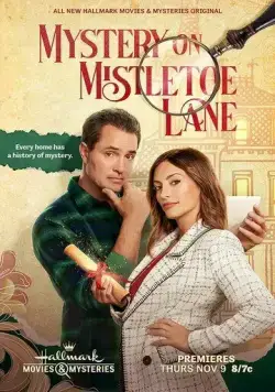 Тайна Омелового переулка / Mystery on Mistletoe Lane (2023) фильм смотреть онлайн Тайна Омелового переулка / Mystery on Mistletoe Lane (2023) фильм смотреть онлайн в хорошем качестве