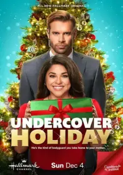 Рождество под прикрытием / Undercover Holiday (2022) фильм смотреть онлайн Рождество под прикрытием / Undercover Holiday (2022) фильм смотреть онлайн в хорошем качестве