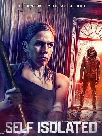 Self Isolated фильм смотреть онлайн в хорошем качестве