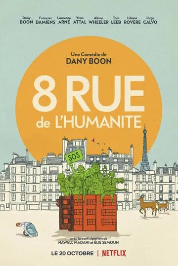 Застрявшие вместе / 8 Rue de l'Humanite (2021) фильм смотреть онлайн Застрявшие вместе / 8 Rue de l'Humanite (2021) фильм смотреть онлайн в хорошем качестве