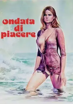 Волна желания / Ondata di piacere (1975) фильм смотреть онлайн Волна желания / Ondata di piacere (1975) фильм смотреть онлайн в хорошем качестве