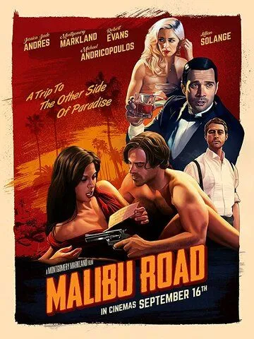 Malibu Road (2021) фильм смотреть онлайн в хорошем качестве
