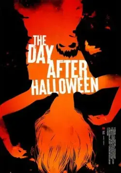 The Day After Halloween (2022) фильм смотреть онлайн The Day After Halloween (2022) фильм смотреть онлайн в хорошем качестве