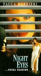 Ночные глаза 4 / Night Eyes Four: Fatal Passion (1996) фильм смотреть онлайн Ночные глаза 4 / Night Eyes Four: Fatal Passion (1996) фильм смотреть онлайн в хорошем качестве