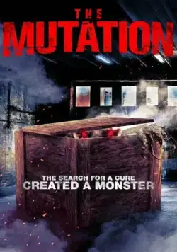 Мутация / The Mutation (2021) фильм смотреть онлайн Мутация / The Mutation (2021) фильм смотреть онлайн в хорошем качестве