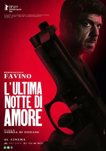 Последняя ночь Аморе / L'ultima notte di Amore (2023) фильм смотреть онлайн в хорошем качестве