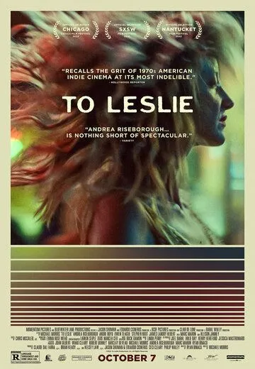 Ради Лесли / To Leslie (2022) фильм смотреть онлайн в хорошем качестве