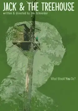 Джек и домик на дереве / Jack and the Treehouse (2021) фильм смотреть онлайн Джек и домик на дереве / Jack and the Treehouse (2021) фильм смотреть онлайн в хорошем качестве