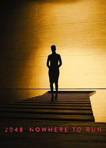 Бегущий по лезвию 2049 – 2048: Некуда бежать / 2048: Nowhere to Run (2017) фильм смотреть онлайн Бегущий по лезвию 2049 – 2048: Некуда бежать / 2048: Nowhere to Run (2017) фильм смотреть онлайн в хорошем качестве