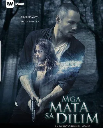 Глаза в темноте / Mga Mata sa Dilim (2019) фильм смотреть онлайн в хорошем качестве