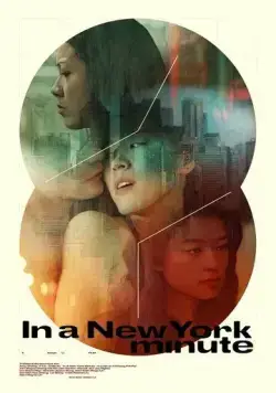 In a New York Minute (2019) фильм смотреть онлайн в хорошем качестве
